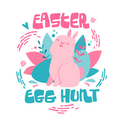 Little pink Easter bunny rabbit with batch of Easter eggs and lettering phrase - Easter egg hunt.