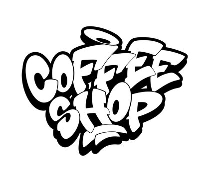 Coffee shop font in graffiti style. Vector illustration.