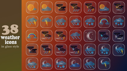 Weather icon pack - 38 set icons in glass style. 