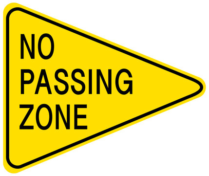 No Passing Zone yellow sign on white background