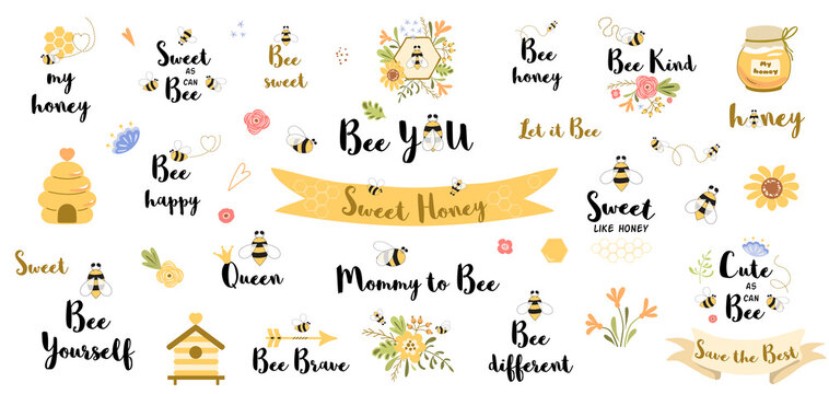 Be happy quote. Funny bee quotes phrases set with honey flowers bee heart slogans word honey valentines
