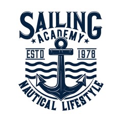 Tshirt print with anchor and sea waves, isolated vector label for sailing academy. Nautical lifestyle blue grunge typography. T shirt badge for apparel template with blue armature on white background © Vector Tradition