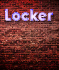 Locker. Neon letters on the blank brick wall. Lockdown