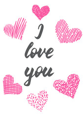 Valentine's day card in pastel pink colors. I love you inscription with doodle pink hearts. Romantic collection. Beautiful print for design, clothes, banners and decor