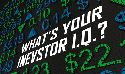 Whats Your Investor IQ Knowledge Level Stock Market Investments 3d Illustration