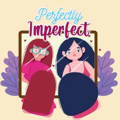Perfectly imperfect girls with glasses and plus size looks in the mirror