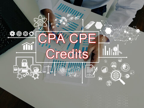 Business concept meaning CPA CPE Credits with inscription on the page.