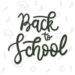 Back to school handwriting isolated on white Background ,Vector illustration EPS 10