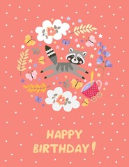 Obraz premium Greeting card with cute raccoon, butterflies, tea cup, flowers, leaves, and lettering 'Happy birthday'