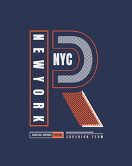 Vector illustration of text graphics, newyork. suitable for the design of shirts, hoodies, etc.