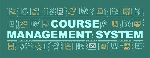 Course management system word concepts banner. Professional distance learning. Infographics with linear icons on green background. Isolated typography. Vector outline RGB color illustration