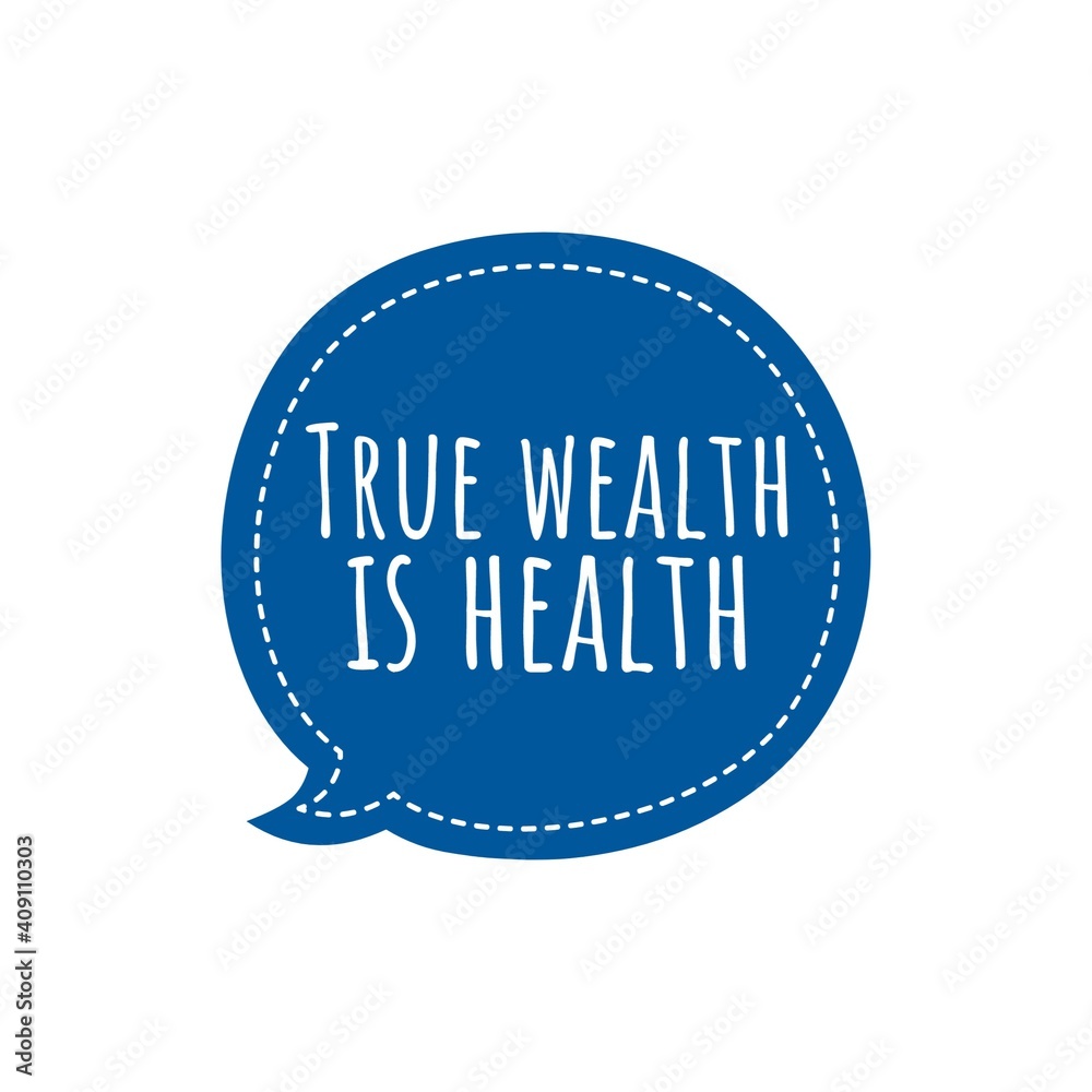 Canvas Prints ''True wealth is health'' Lettering