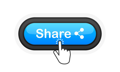 Share blue realistic 3D button isolated on white background. Hand clicked. Vector illustration.