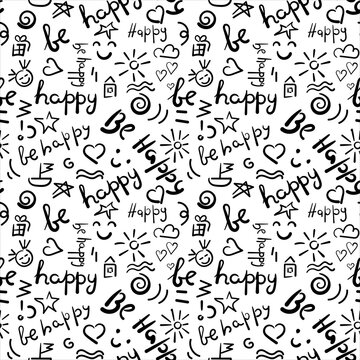 Hand drawn words Be Happy seamless pattern. Vector background with letters for paper, fabric.