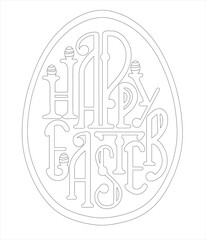 The letters of Happy Easter are written on the background of the egg. Coloring book.