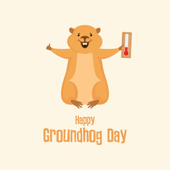 Happy Groundhog Day Poster with marmot with a thermometer vector. Marmot predicting the weather cartoon character. Weather forecast with marmot vector. Woodchuck with a thermometer icon. Important day