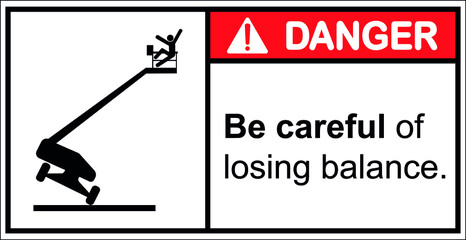 Beware of the cable car lifts in balance,Danger Sign