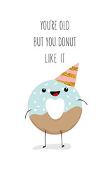 Cute greeting cards for Happy Birthday Day with donus in kawaii style. Vector illustration