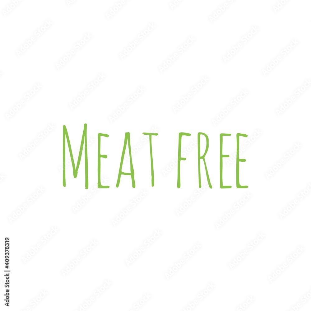 Sticker ''Meat free'' Lettering