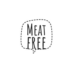 ''Meat free'' Lettering