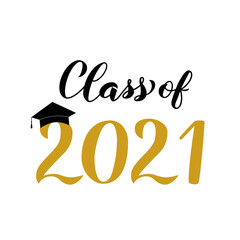 Class of 2021 lettering with graduation cap isolated on white. Congratulations to graduates typography poster. Vector template for greeting card, label, banner, sticker, t-shirt, etc.