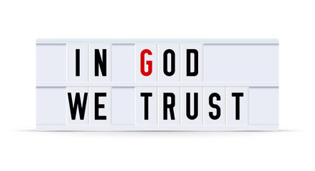 IN GOD WE TRUST. Text displayed on a vintage letter board light box. Vector illustration. - obrazy, fototapety, plakaty