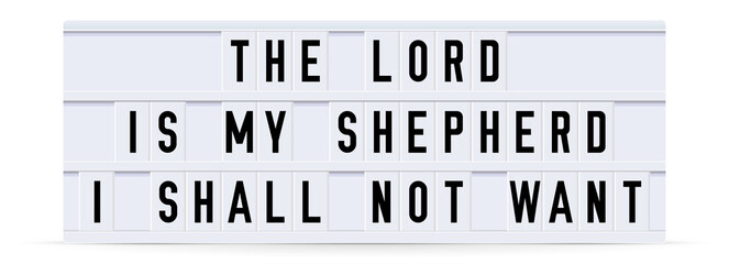 THE LORD IS MY SHEPHERD. Text displayed on a vintage letter board light box. Vector illustration.