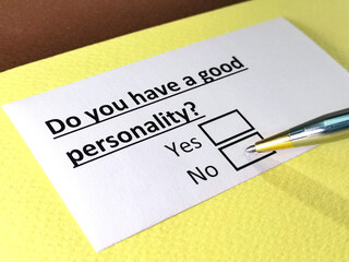 One person is answering question about good personality.