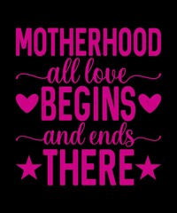 Mom quote design for lovely mom for t-shirt, banner, poster and print item