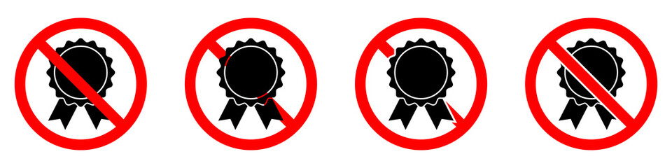 No medal icon. Garantie ban icon. Award is prohibited. Vector illustration.