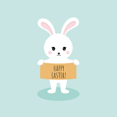 A cute rabbit holds a placard with the inscription Happy Easter. Vector illustration for the Easter holiday. A postcard with an Easter bunny.