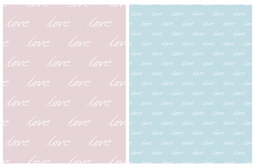 Simple Romantic Seamless Vector Patterns with White Handwritten Love Isolated on a Light Blue and Pastel Pink Background. Funny Striped Print ideal for Fabric, Wrapping Paper.Valentien's Day Template.