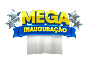 3D banner with balloons for campaign in Brazil. The phrase Mega Inauguracao means Mega Opening. 3D Illustration.