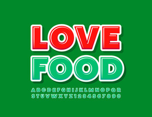 Vector bright template Love Food. Green Modern Font. Set of stylish Alphabet Letters and Numbers