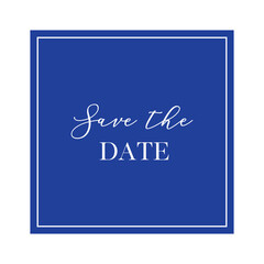 Save the date quote. Calligraphy invitation card, banner or poster graphic design handwritten lettering vector element.