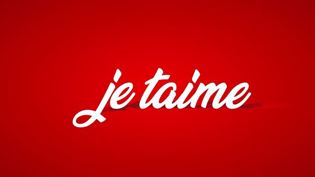 French i love you je taime written with 3d lettering using white curly font over red background with parts covered in shadows