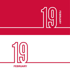 February 19. Set of vector template banners for calendar, event date.