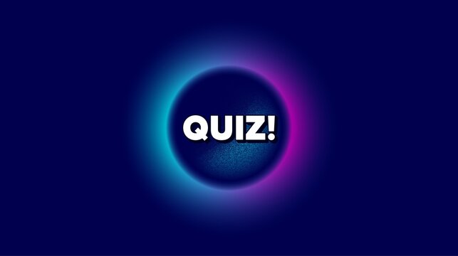 Quiz symbol. Abstract neon background with dotwork shape. Answer question sign. Examination test. Offer neon banner. Quiz badge. Space background with abstract planet. Vector