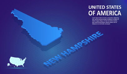 Obraz premium Isometric New Hampshire State map on blue and glowing background. 3D Detailed Map in perspective with place for your text or description. Technology Information Graphic Elements for design or template