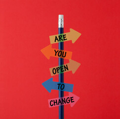 Are you Open to Change