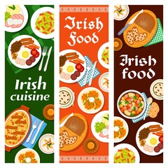 Irish food cuisine, breakfast menu and Ireland dishes, vector banners with bread raisin, pudding and beef stew. Irish cuisine restaurant menu food lunch Dublin coddle, Brussels sprouts and bacon salad