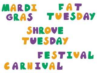 Mardi Gras festival set stock vector illustration. Smoothed font hand drawn words for Fat Tuesday event. Orange, green and purple letters words isolated on white. Happy Mardi Gras holiday phrases set