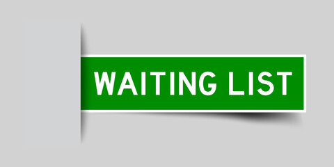 Label sticker green color in word waiting list that inserted in gray background