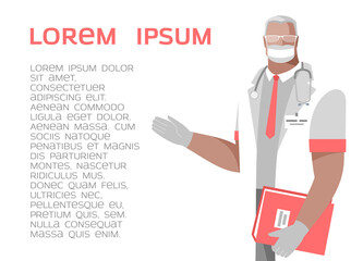 A doctor wearing a protective mask and gloves points out medical prescriptions and recommendations. Concept on the topic of medicine, health care. Vector illustration