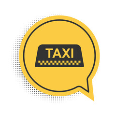 Black Taxi car roof sign icon isolated on white background. Yellow speech bubble symbol. Vector.