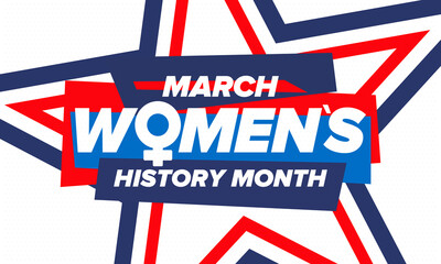 Women's History Month. Celebrated annual in March, to mark women&rsquo;s contribution to history. Female symbol. Women's rights. Girl power in world. Poster, postcard, banner. Vector illustration