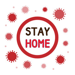 Stay At Home Sign.Stay Home vector banner. Home quarantine. vector for web, print, banner, flyer.Coronavirus pandemic self isolation concept, healthcare.Stay Home banner or poster for social media