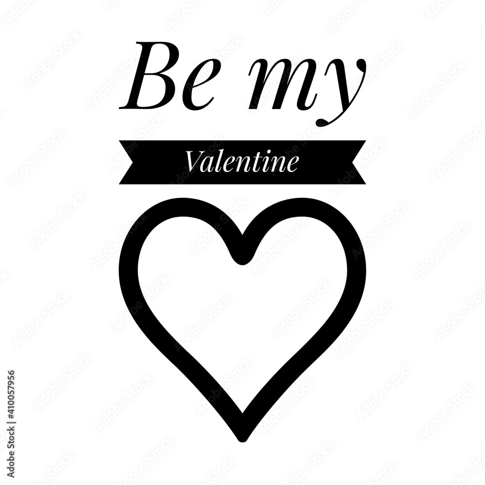 Canvas Prints ''Be my valentine'' Lettering