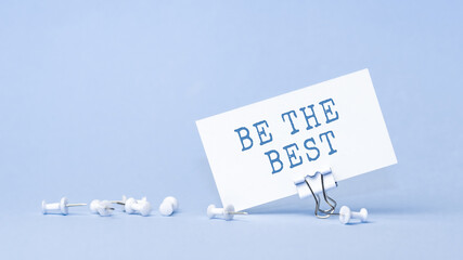Be the best - concept of text on business card