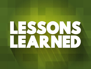 Lessons Learned text quote, concept background